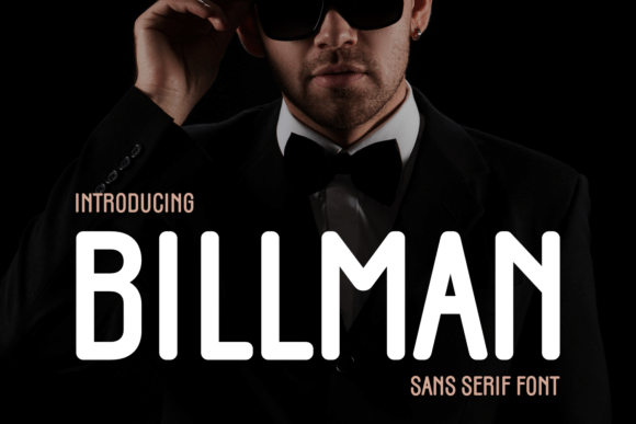 Billman: A Clean Sans Serif Font That Makes Your Campaigns Instantly Clear
