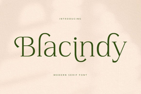 Blacindy: A Luxury Serif Font That Elevates Digital Branding