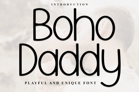 Boho Daddy: A Warm, Rounded Script Font for Digital Branding