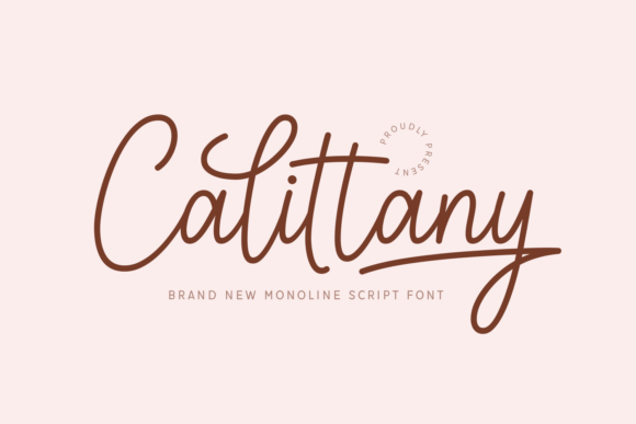 Calittany: A Modern Script Typeface for Digital Branding