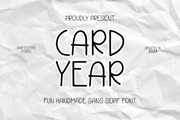 Card Year: A Playful Sans Serif Font That Makes Campaigns Click