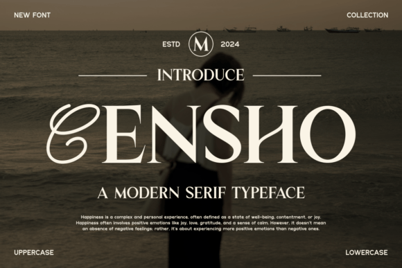 Censho: A Modern Serif Typeface That Makes Campaigns Click