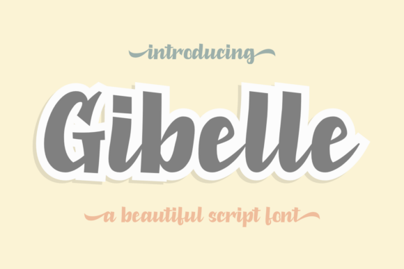 Gibelle: A Bold Script Font That Feels Like a Signature