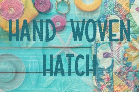 Hand Woven Hatch: A Rustic-Modern Script Font for Handmade Brands