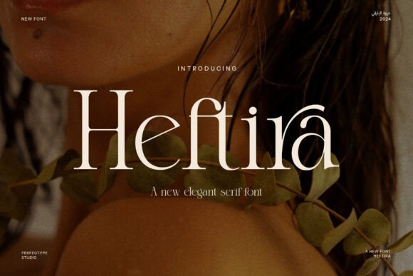 Heftira: A Modern Serif Font for Editorial Clarity and Character