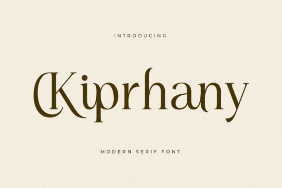 Kiprhany: A Serif Font That Elevates Digital Branding