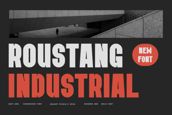 Roustang Industrial: A Bold Sans Serif for Editorial Impact